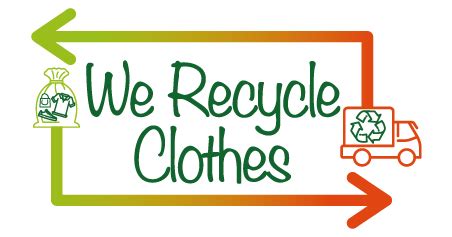 We Recycle Clothes .